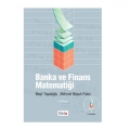  Banka ve Finans Matematiği - Mehmet Maşuk Fidan, Beşir Topaloğlu