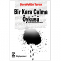  Bir Kara Çalma Öyküsü - Şerafettin Turan