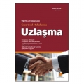  Ceza Usul Hukukunda Uzlaşma - Ahmet Sezer