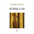  Komşular - Tahsin Yücel