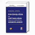 Paydaşlığın ve Ortaklığın Giderilmesi - İlknur Arslan, Mustafa Kırmızı