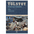  Sivastopol Öyküleri - Tolstoy