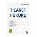 Ticaret Kanunu Değişiklikleriyle Ticaret Hukuku Şemalı Anlatımlı - Ercan Poyraz