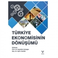 Türkiye Ekonomisinin Dönüşümü - Seyfettin Erdoğan, Ayfer Gedikli