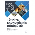  Türkiye Ekonomisinin Dönüşümü - Seyfettin Erdoğan, Ayfer Gedikli
