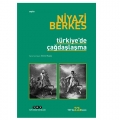 Türkiye'de Çağdaşlaşma - Niyazi Berkes