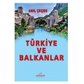  Türkiye ve Balkanlar - Anıl Çeçen