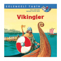 Vikingler, Eğlenceli Tarih - Christa Holtei
