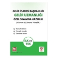  Gelir İdaresi Başkanlığı Gelir Uzmanlığı Özel Sınavına Hazırlık Akademi Consulting Yayınları