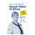 Gerçek Tıbbın 10 Şifresi - Canan Karatay