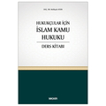  Hukukçular İçin İslam Kamu Hukuku Ders Kitabı - Melikşah Aydın