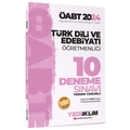 ÖABT Türk Dili Ve Edebiyatı Öğretmenliği Tamamı Çözümlü 10 Deneme Yediiklim Yayınları 2024