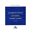 Tasarrufun İptali Davasında Nakden Tazmin - Anıl Köroğlu