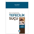 Tefecilik Suçu - Çetin Akkaya