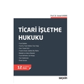 Ticari İşletme Hukuku - İsmail Kayar