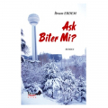 Aşk Biter mi - İbram Erdem