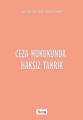  Ceza Hukukunda Haksız Tahrik - Gülşah Bostancı Bozbayındır