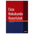 Ceza Hukukunda Kusurluluk - Cengiz Apaydın