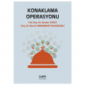  Konaklama Operasyonu - Serdar Oktay, Nesrin Menemenci Bahçelerli