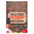 Toplu Yemek Sistemleri Menü Planlaması - Yılmaz Seçim