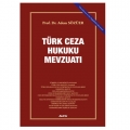 Türk Ceza Hukuku Mevzuatı - Adem Sözüer