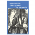  Yasa Koyucular ve Yorumcular - Zygmunt Bauman