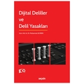 Dijital Deliller ve Delil Yasakları - Muhammet Ali Eren