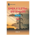 Enerji İletim Sistemleri Cilt 3 Kısım 2 - Selim Ay