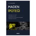 Maden İpoteği - Hüseyin Bozok