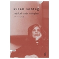 Radikal İrade Üslupları - Susan Sontag