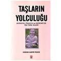  Taşların Yolculuğu - Ekrem Hayri Peker