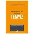  Türk İdari Yargılama Hukukunda Temyiz - Selman Sacit Boz, Ahmet Talha Tetik, Mustafa Oğuzhan Bölükbaşı, Mehmet Nacak
