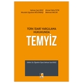 Türk İdari Yargılama Hukukunda Temyiz - Selman Sacit Boz, Ahmet Talha Tetik, Mustafa Oğuzhan Bölükbaşı, Mehmet Nacak