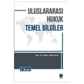 Uluslararası Hukuk Temel Bilgiler - İslam Safa Kaya