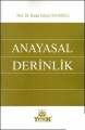 Anayasal Derinlik - Hasan Tahsin Fendoğlu