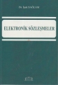 Elektronik Sözleşmeler - İpek Sağlam