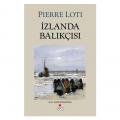  İzlanda Balıkçısı - Pierre Loti