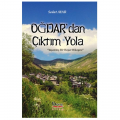  Oğdardan çıktım yola Yaşanmış Bir Hayat Hikayesi - Serdar Atar