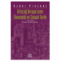  Ortaçağ Avrupa'sının Ekonomik ve Sosyal Tarihi - Henri Pirenne