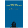 Robotlar, Yapay Zeka ve Hukuk - Çağlar Ersoy