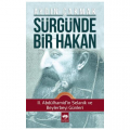  Sürgünde Bir Hakan - Aydın Çakmak