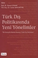 Türk Dış Politikasında Yeni Yönelimler İki Kutuplu Sistem Sonrası Türk Dış Politikası - Caner Sancaktar, Hasret Çomak