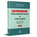 Türk Medeni Yasası ve Uygulaması Cilt 6 Eşya Hukuku - Hasan Özkan