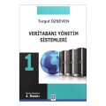 Veritabanı Yönetim Sistemleri 1 - Turgut Özseven