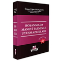  Boşanmada Manevi Tazminat Uyuşmazlıkları - Ömer Uğur Gençcan