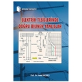 Elektrik Tesislerinde Doğru Bilinen Yanlışlar - İsmail Kaşıkçı