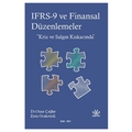  IFRS-9 ve Finansal Düzenlemeler - Ozan Çağlar, Eren Ocakverdi
