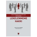 Lekelenmeme Hakkı - Yüksel Ertürk Bezgin