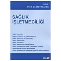 Sağlık İşletmeciliği - Metin Ateş