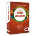  Sözlü Anlatım Üniversiteler İçin Türkçe 2 - Ali Yakıcı